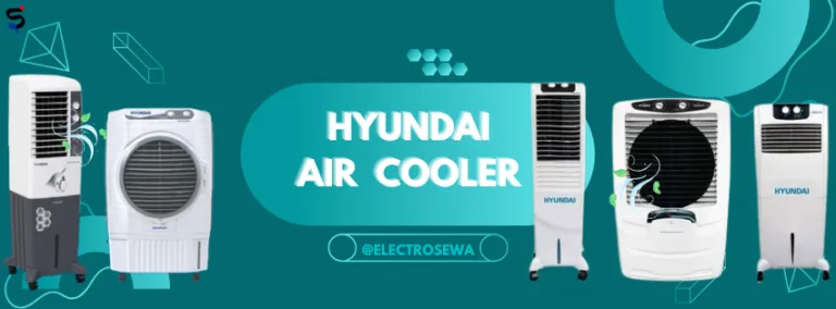 HYUNDAI AIR COOLR PRICE IN NEPAL ,AIR COOLER