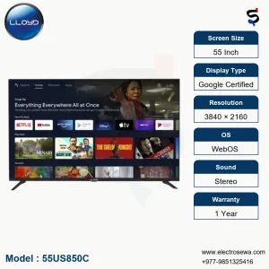 LLOYD TV – 55 Inch- Google Certified (55US850C)